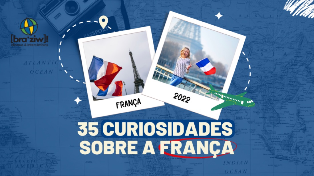 35 Curiosidades sobre a França