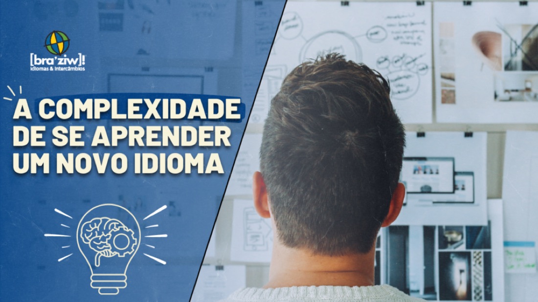 A complexidade de se aprender um novo idioma