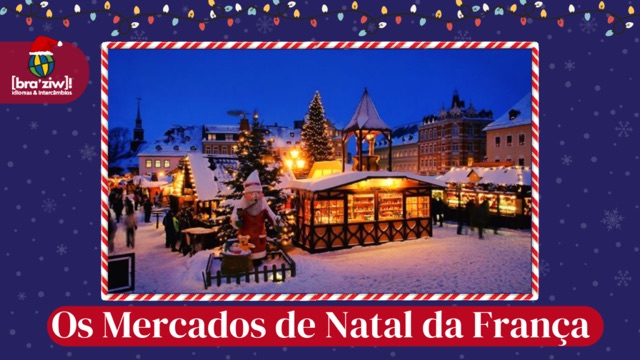 Os Mercados de Natal da França