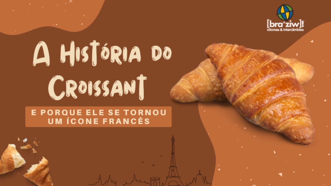 A História do Croissant e porque ele se tornou um ícone francês