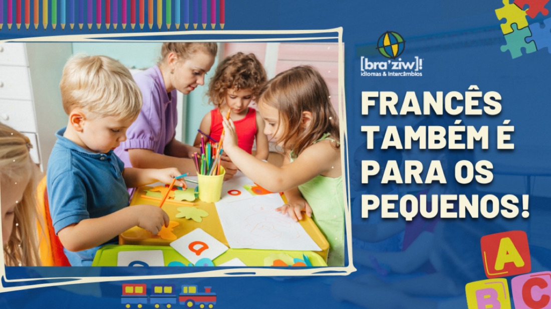 Francês também é para os pequenos!