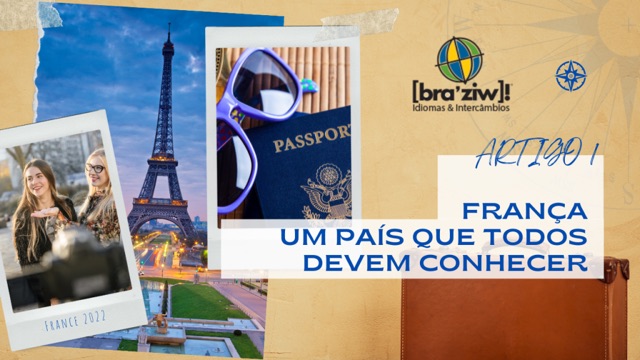 França um país que todos devem conhecer